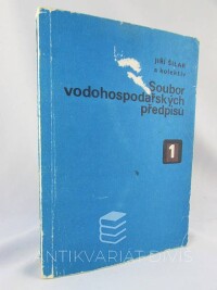 Šilar, Jiří, Soubor vodohospodářských předpisů 1, 1979