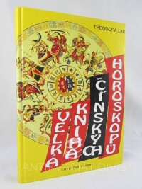 Lau, Theodora, Velká kniha čínských horoskopů, 1997