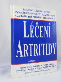 Theodosakis, Jason, Adderly, Brenda, Fox, Barry, Léčení artritidy, 1998