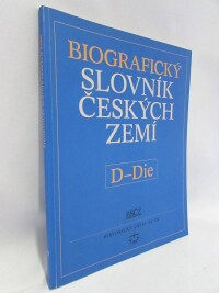 kolektiv, autorů, Biografický slovník českých zemí 12: D-Die, 2009