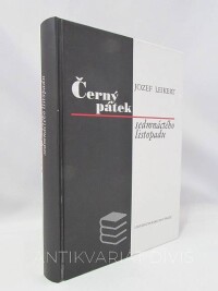 Leikert, Jozef, Černý pátek sedmnáctého listopadu, 2001