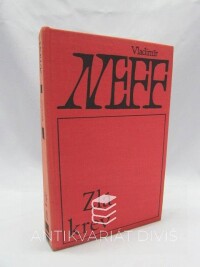 Neff, Vladimír, Zlá krev, 1965