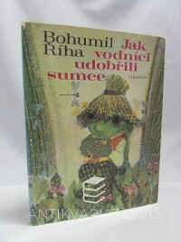 Říha, Bohumil, Jak vodníci udobřili sumce, 1974