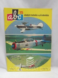 kolektiv, autorů, ABC mladých techniků a přírodovědců ročník 33, číslo 15, 1989