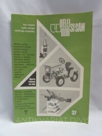 kolektiv, autorů, Udělej - urob si sám 37, 1981