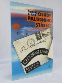 Sládek, Čestmír, Osudy palubního střelce, 1993
