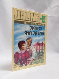 Roche, Mazo de la, Jalna 2 - Jitro na Jalně, 1992