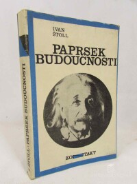 Štoll, Ivan, Paprsek budoucnosti, 1975