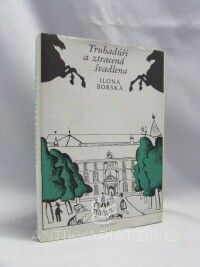 Borská, Ilona, Trubadúři a ztracená švadlena, 1983