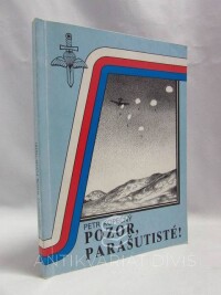 Kopečný, Petr, Pozor, parašutisté!, 1993