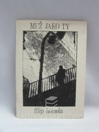 Homola, Filip, Muž jako ty, 1991