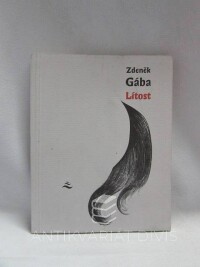 Gába, Zdeněk, Lítost, 1994