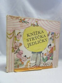 Jedlička, Antonín, Knížka strýčka Jedličky, 1981