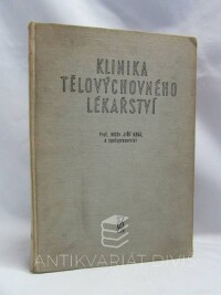 Král, Jiří, Klinika tělovýchovného lékařství, 1956