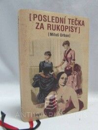 Urban, Miloš, Poslední tečka za rukopisy, 2005