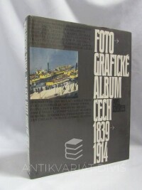 Scheufler, Pavel, Fotografické album Čech 1839-1914, 1989