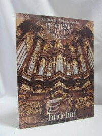 Dlabola, Otto, Kopecká, Michaela, Procházky kulturní Prahou - Hudební, 1988