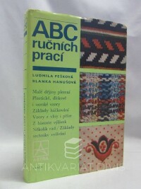 Pešková, Ludmila, Hanusová, Blanka, ABC ručních prací, 1977
