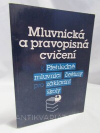 Styblík, Vlastimil, Mluvnická a pravopisná cvičení k Přehledné mluvnici češtiny pro základní školy, 1992