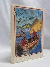 Hoffmanová, Eva, Vězeň z Cochabamby, 1991