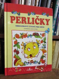 kolektiv, autorů, Perličky - obrázkové čtení pro děti, 2000