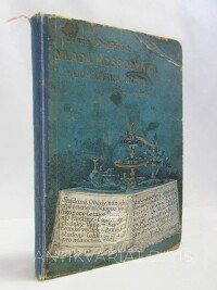 Drůbková, Anna, Mladá hospodyňka - první československá kuchařská kniha, obsahující osvědčené předpisy pro přípravu jídel k rozličným příležitostem dle doby denní a ročních období, 0