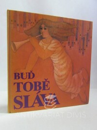 Rejchrt, Luděk, Buď Tobě sláva: Zpěvníček pro rodinné služby Boží českobratrské církve evangelické, 1983