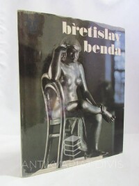 Kotalík, Jiří, Břetislav Benda: Přehled sochařovy tvorby, 1982