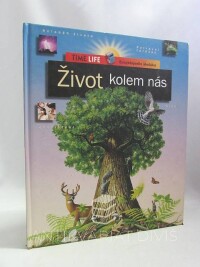 kolektiv, autorů, Život kolem nás, 2000