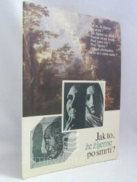 kolektiv, autorů, Jak to, že žijeme po smrti?, 0