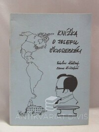 Krištof, Václav, Krištofová, Zdena, Knížka o Josefu Škvoreckém, 1990