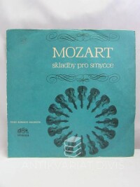 Mozart, Wolfgang Amadeus, Skladby pro smyčce, 1971