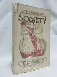 Machar, Josef Svatopluk, Čtyři knihy sonetů 1890-1892, 1918