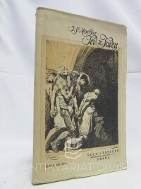 Machar, Josef Svatopluk, Jed z Judey, 1906