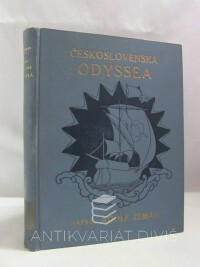 Zeman, Adolf, Československá odyssea: Dojmy čsl. novináře-dobrovolce z cesty na lodi President Grant z Vladivostoku do vlasti (Tichý oceán, květen-červen 1920), 1920
