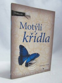 Bicker, Veronika, Motýlí křídla, 2012