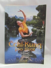 Yun, Gao, Čchi-Kung pro život, 2001