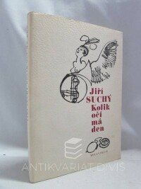 Suchý, Jiří, Kolik očí má den, 1987