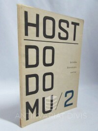 kolektiv, autorů, Host do domu: kritika, literatura, umění 2, 1964