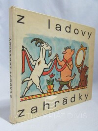 Brukner, Josef, Z Ladovy zahrádky, 1968