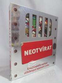 Farndon, John, Neotvírat: Encyklopedie nejlépe střežených tajemství světa, 2008