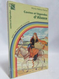 Delval, Marie-Hél?ne, Contes et légendes d'Alsace, 1986