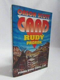 Card, Orson Scott, Příběhy Alvina Tvůrce 2. díl: Rudý prorok, 1999