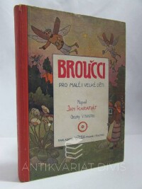 Karafiát, Jan, Broučci pro malé i velké děti, 1933