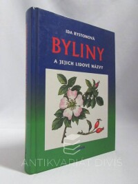 Rystonová, Ida, Byliny a jejich lidové názvy, 1996