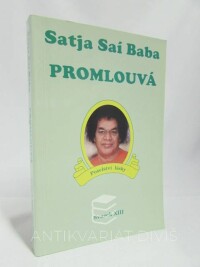 Bába, Satja Sáí, Satja Saí Baba promlouvá: Svazek XIII - Poselství lásky, 2002