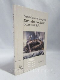 Márquez, Gabriel García, Dvanáct povídek o poutnících, 2000