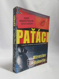 Buberle, Miroslav, Paťáci, 2007