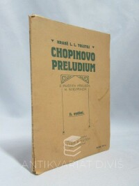 Tolstoj, L. L., Chopinovo preludium, 1910