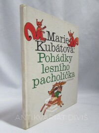 Kubátová, Marie, Pohádky lesního pacholíčka, 1988